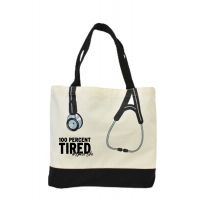 ND Canvas "100 Percent Tired Nurse Life"  Bag - 92232